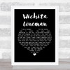 Glen Campbell Wichita Lineman Black Heart Song Lyric Quote Print