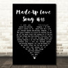 Guillemots Made-Up Love Song #43 Black Heart Song Lyric Quote Print