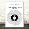 George Michael I Knew You Were Waiting (For Me) Vinyl Record Song Lyric Print