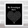 Prince And The Revolution The Beautiful Ones Black Heart Song Lyric Quote Print