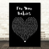 Simply Red For Your Babies Black Heart Song Lyric Print
