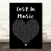 Sister Sledge Lost In Music Black Heart Song Lyric Quote Print