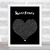 Ariana Grande Sweetener Black Heart Song Lyric Print