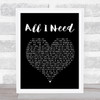AWOLNATION All I Need Black Heart Song Lyric Print