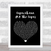 Barry Manilow Copacabana (At The Copa) Black Heart Song Lyric Print