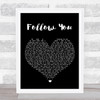 Bring Me The Horizon Follow You Black Heart Song Lyric Print