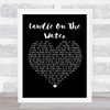 Helen Reddy Candle On The Water Black Heart Song Lyric Print