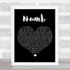 Linkin Park Numb Black Heart Song Lyric Print