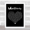 Oasis Whatever Black Heart Song Lyric Print