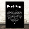 The Black Keys Hard Row Black Heart Song Lyric Print