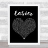 5 Seconds Of Summer Easier Black Heart Song Lyric Print
