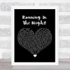 FM 84 Running In The Night Black Heart Song Lyric Print