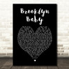 Lana Del Rey Brooklyn Baby Black Heart Song Lyric Print