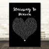Led Zeppelin Stairway To Heaven Black Heart Song Lyric Print