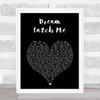 Newton Faulkner Dream Catch Me Black Heart Song Lyric Print