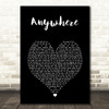 Passenger Anywhere Black Heart Song Lyric Print