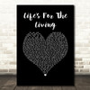 Passenger Life's For The Living Black Heart Song Lyric Print