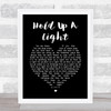 Take That Hold Up A Light Black Heart Song Lyric Print