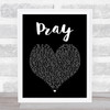 Take That Pray Black Heart Song Lyric Print