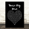 Teresa James You're My Hero Black Heart Song Lyric Print