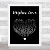 Three Legged Fox Higher Love Black Heart Song Lyric Print