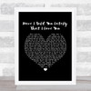 Van Morrison Have I Told You Lately That I Love You Black Heart Song Lyric Print