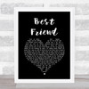 Jason Mraz Best Friend Black Heart Song Lyric Quote Print