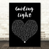 Mumford & Sons Guiding Light Black Heart Song Lyric Quote Print