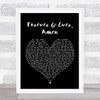 Randy Travis Forever And Ever, Amen Black Heart Song Lyric Quote Print