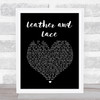 Stevie Nicks Leather And Lace Black Heart Song Lyric Quote Print
