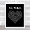 Benediction Hot Natured Black Heart Song Lyric Print