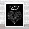 Tim McGraw My Best Friend Black Heart Song Lyric Quote Print