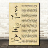 Christina Perri Be My Forever Rustic Script Song Lyric Print