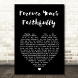 Journey Forever Yours Faithfully Black Heart Song Lyric Print