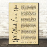 Bon Jovi All About Lovin' You Rustic Script Song Lyric Print