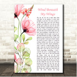 Bette Midler Wind Beneath My Wings Poppy Flower Script Song Lyric Print