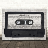 Avicii Addicted To You Music Script Cassette Tape Song Lyric Print