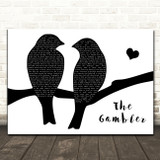 Kenny Rogers The Gambler Black & White Lovebirds Song Lyric Print