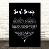 We The Kings Sad Song Black Heart Song Lyric Print