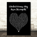 Whitney Houston I Didn't Know My Own Strength Black Heart Song Lyric Print