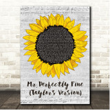 Taylor Swift Mr. Perfectly Fine (Taylors Version) Script Sunflower Song Lyric Print