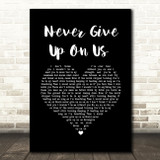 Connie Talbot Never Give Up On Us Black Heart Song Lyric Music Art Print