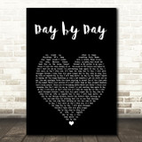 Dirty Heads Day by Day Black Heart Song Lyric Music Art Print