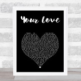 Dirty Heads Your Love Black Heart Song Lyric Music Art Print