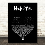 Elton John Nikita Black Heart Song Lyric Music Art Print