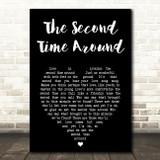 Frank Sinatra The Second Time Around Black Heart Song Lyric Music Art Print