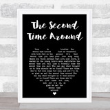 Frank Sinatra The Second Time Around Black Heart Song Lyric Music Art Print