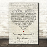 Tyrone Wells Running Around In My Dreams Script Heart Song Lyric Print