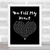 Jason Walker You Fill My Heart Black Heart Song Lyric Music Art Print