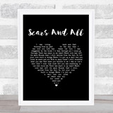 Jeff Carson Scars And All Black Heart Song Lyric Music Art Print